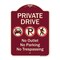 Signmission Designer Series-Private Drive No Outlet No Parking And No Trespassing, 24" x 18", BU-1824-9930 A-DES-BU-1824-9930 - alternate 1